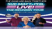 SUE, MATT & PHIL LIVE! THE REUNION TOUR at Palace Theatre Manchester